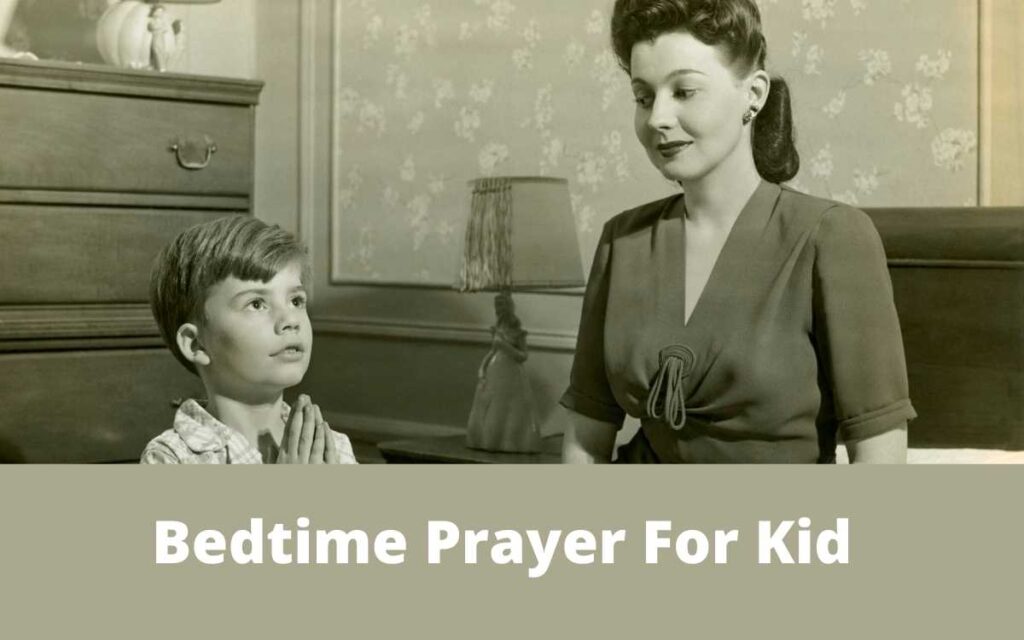 Bedtime Prayer For Kid