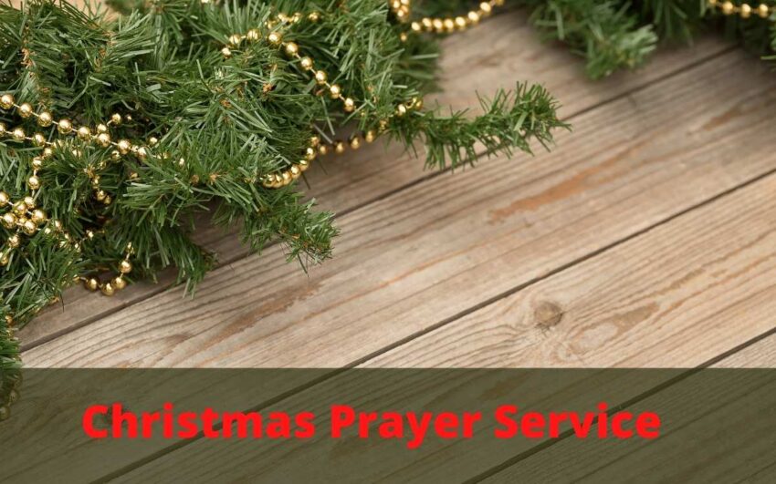 Christmas Prayer Service: Sample Prayers For The Christmas Service