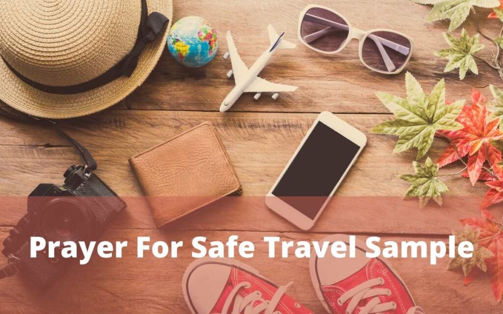 Prayer For Safe Travel Sample
