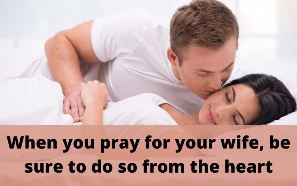 Goodnight Prayer For My Wife: Sample, Blessings, Sweet Messages