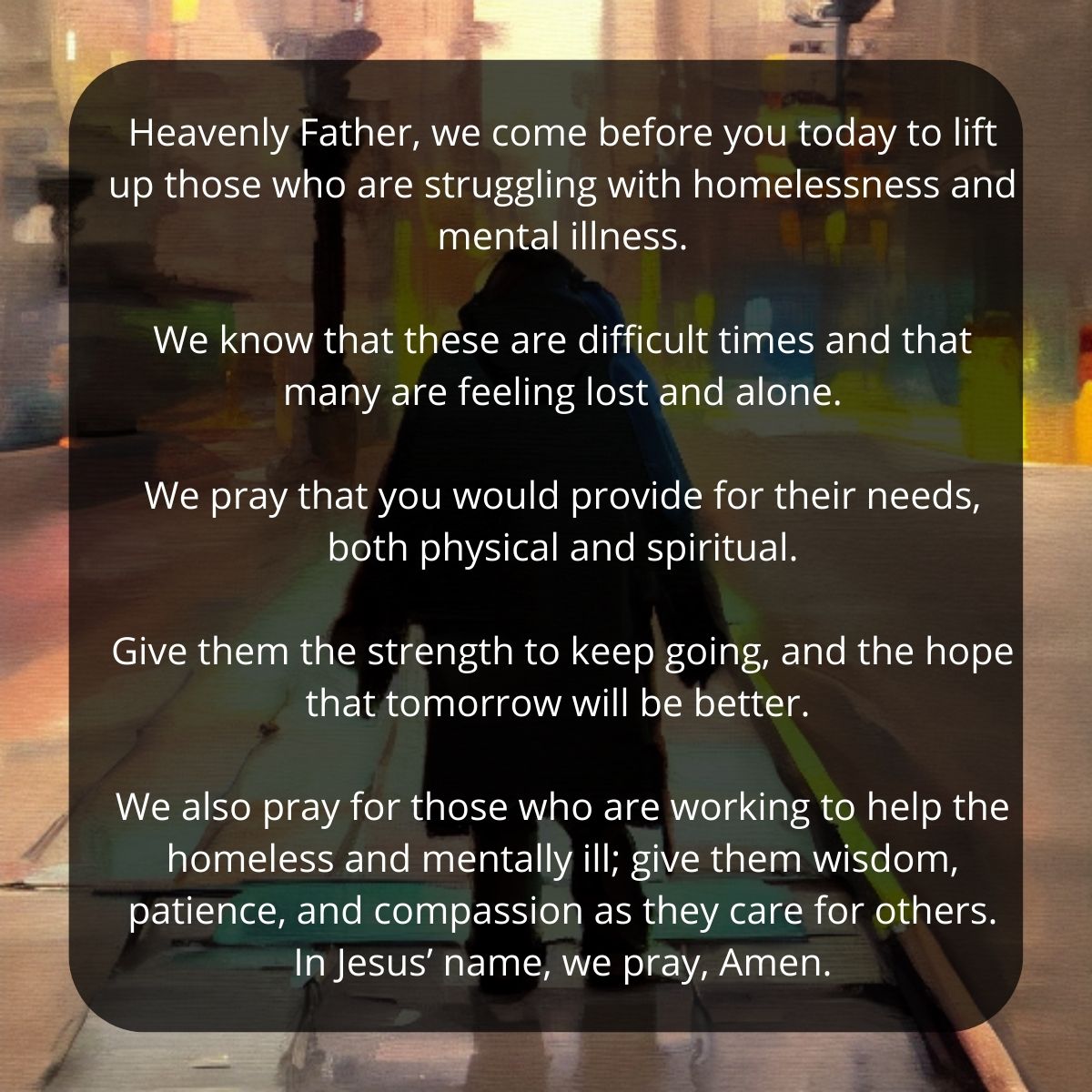 Prayer For The Homeless And Mentally ill Sample